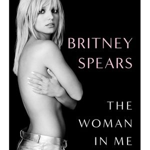 Britney Spears - The Women in Me Book